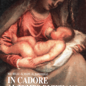 IN CADORE AL TEMPO DI TIZIANO